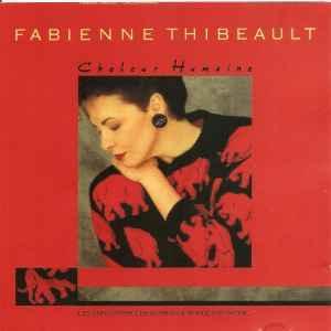 LP gebruikt - Fabienne Thibeault - Chaleur Humaine (??, 1..., Cd's en Dvd's, Vinyl | Pop, Zo goed als nieuw, Verzenden