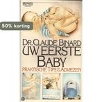 Uw eerste baby 9789027459930 Binard, Boeken, Verzenden, Gelezen, Binard