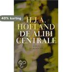 De alibicentrale 9789023439479 H.J.A. Hofland, Boeken, Verzenden, Gelezen, H.J.A. Hofland