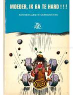 MOEDER IK GA TE HARD !!! AUTOVERHALEN EN CARTOONS VAN JAN, Nieuw, Author