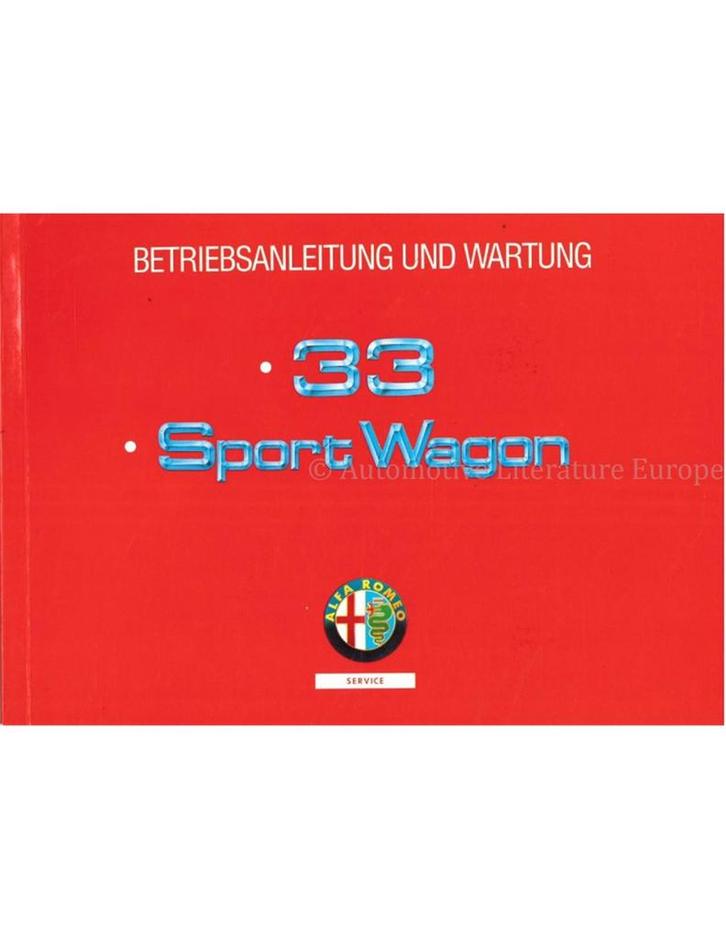 1991 ALFA ROMEO 33 | SPORTWAGON INSTRUCTIEBOEKJE DUITS, Auto diversen, Handleidingen en Instructieboekjes