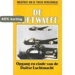 De Luftwaffe, opgang en einde van de Duitse Luchtmacht, Verzenden, Gelezen, Alfred Price