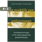 De praktijk van oplossingen 9789026517259 I.K. Berg, Boeken, Verzenden, Zo goed als nieuw, I.K. Berg