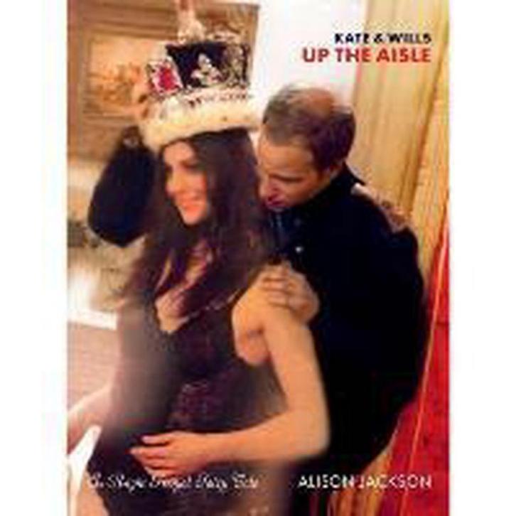 Kate and Wills Up the Aisle 9781849490139 Alison Jackson, Boeken, Taal | Engels, Zo goed als nieuw, Verzenden