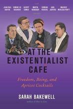At the Existentialist Caf 9781590514887 Sarah Bakewell, Verzenden, Gelezen, Sarah Bakewell