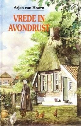 Hoorn, Arjen van-Vrede in Avondrust, Boeken, Overige Boeken, Gelezen, Verzenden