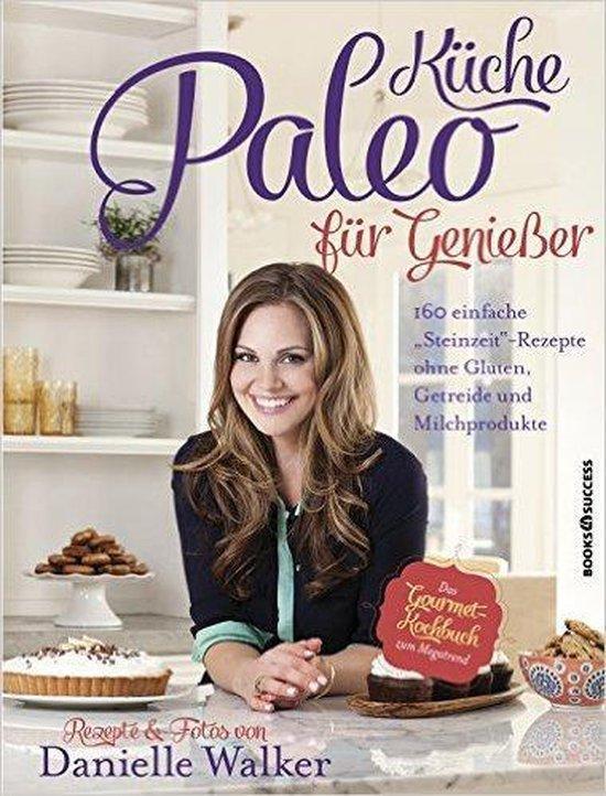 Paleo-Küche für Genießer 9783864701757 Danielle Walker, Boeken, Taal | Duits, Gelezen, Verzenden