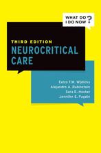 9780197676875 What Do I Do Now- Neurocritical Care, Verzenden, Nieuw, Eelco F.M. Wijdicks