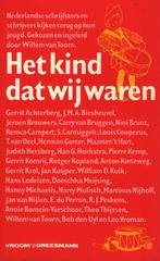 Kind dat wij waren 9789061040873 Toorn, Verzenden, Gelezen, Toorn