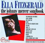 cd - Ella Fitzgerald - The Johnny Mercer Songbook, Verzenden, Zo goed als nieuw