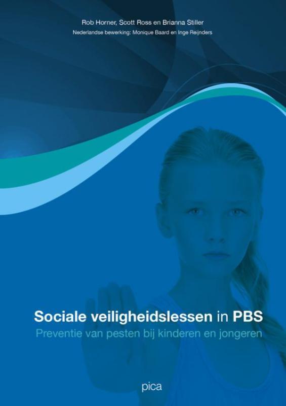 Sociale veiligheidslessen in PBS 9789491806780, Boeken, Wetenschap, Zo goed als nieuw, Verzenden