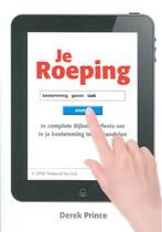 JE ROEPING 9789075185744 Derek Prince, Boeken, Verzenden, Zo goed als nieuw, Derek Prince
