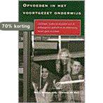 Opvoeden in het voortgezet onderwijs 9789023234241, Verzenden, Gelezen, W. Veugelers