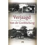 Verjaagd van de Grebbeberg. Een familiegeschiedenis, Verzenden, Gelezen, C. Crum