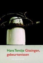 Gissingen, gebeurtenissen (9789076168845, Hans Tentije), Boeken, Verzenden, Nieuw
