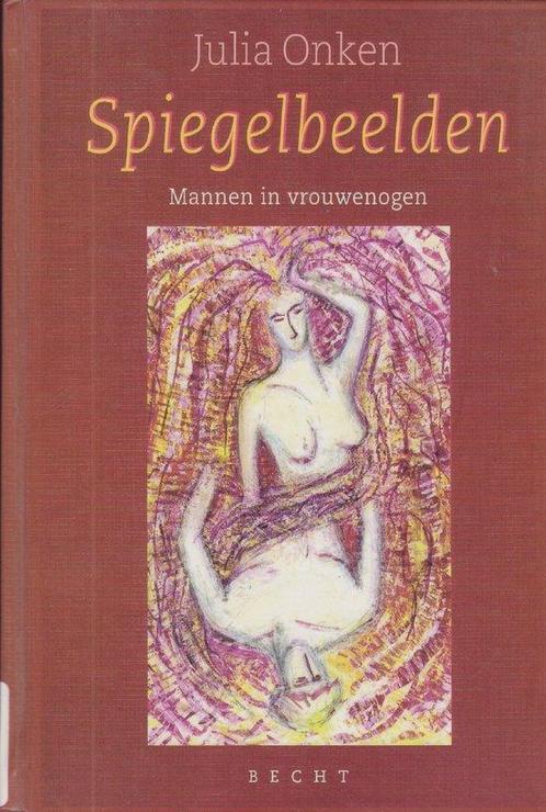 Spiegelbeelden 9789023009214 Julia Onken, Boeken, Psychologie, Gelezen, Verzenden