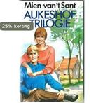 Aukeshof trilogie 9789024268009 Mien van t Sant, Boeken, Verzenden, Gelezen, Mien van 't Sant