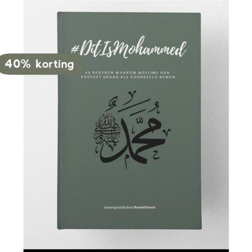 Dit is Mohammed vrede zij met hem 9789083131108 Ronald Kroon, Boeken, Godsdienst en Theologie, Zo goed als nieuw, Verzenden