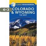 Colorado & Wyoming / Elmar reishandboeken 9789038909714, Verzenden, Zo goed als nieuw, A. Struijk