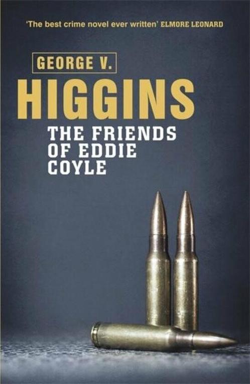 The Friends of Eddie Coyle 9781409127628 George V. Higgins, Boeken, Literatuur, Gelezen, Verzenden