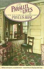 Parallel Lives: Vintage Books Edition: Five Victorian, Phyllis Rose, Zo goed als nieuw, Verzenden