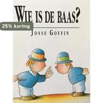 Wie is de baas 9789068221763 J. Goffin, Verzenden, Gelezen, J. Goffin