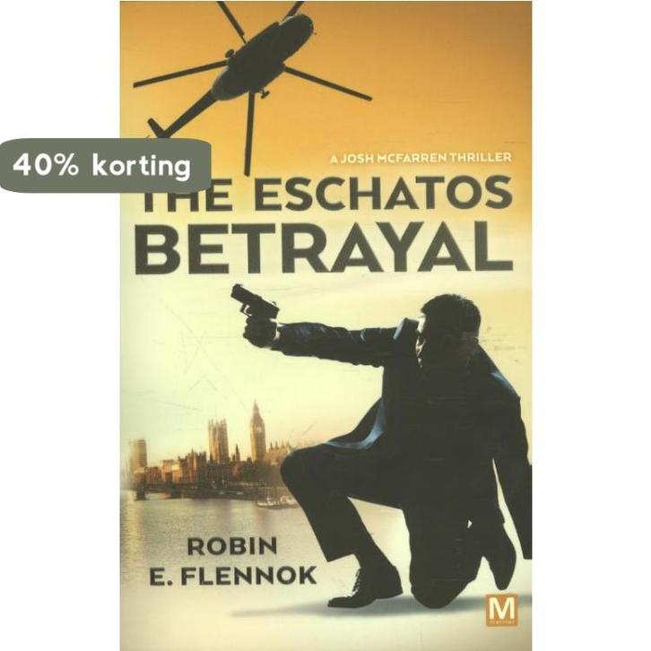 The eschatos betrayal 9789463090018 Robin E. Flennok, Boeken, Thrillers, Zo goed als nieuw, Verzenden