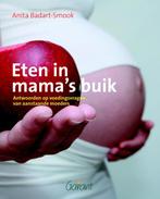 Eten in mamas buik 9789044130454 Anita Badart-Smook, Verzenden, Gelezen, Anita Badart-Smook