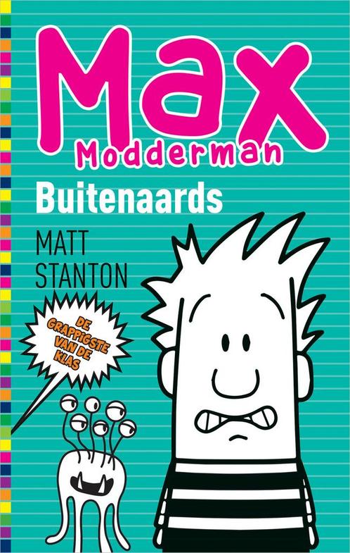 Max Modderman 9 - Buitenaards (9789402711585, Matt Stanton), Boeken, Kinderboeken | Kleuters, Nieuw, Verzenden