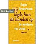 HIJ LEGDE HUN DE HANDEN OP 9789021135984 E. Drewermann, Verzenden, Gelezen, E. Drewermann