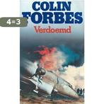 Verdoemd 9789022506721 Colin Forbes, Boeken, Thrillers, Verzenden, Gelezen, Colin Forbes