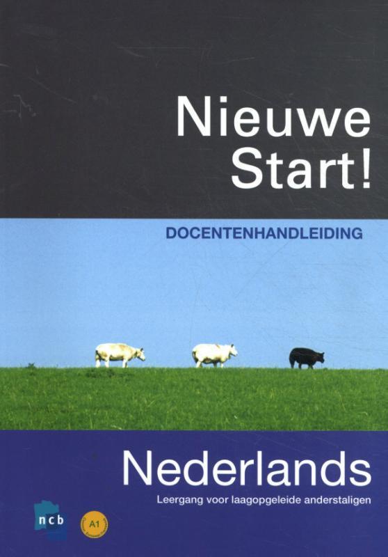 2010 / Nieuwe Start! Nederlands / Docentenhandleiding, Boeken, Schoolboeken, Gelezen, Verzenden