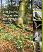 Het bos van Wijckerslooth te Oegstgeest 9789059971721, Verzenden, Zo goed als nieuw, Margreet Wesseling