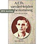 Asbestemming Een Requiem Pap 9789021465982, Boeken, Verzenden, Gelezen, A.F.Th. van Heijden
