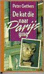 De Kat Die Naar Parijs Ging 9789024518074 Peter Gethers, Gelezen, Peter Gethers, Verzenden