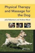 9781138324190 Physical Therapy and Massage for the Dog, Nieuw, Julia Robertson, Verzenden