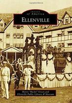 Ellenville (Images of America (Arcadia Publishing)). Green, Henry "Bucky" Green, Zo goed als nieuw, Verzenden
