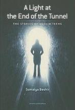 A light at the end of the tunnel: the stories of Muslim, Gelezen, Verzenden