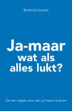 Ja maar wat als alles lukt 9789044982145, Boeken, Verzenden, Zo goed als nieuw