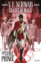 The steel prince / Shades of magic / 1 9781785865879, Verzenden, Zo goed als nieuw