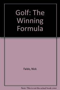 Golf: The Winning Formula By Nick Faldo, Boeken, Hobby en Vrije tijd, Zo goed als nieuw, Verzenden