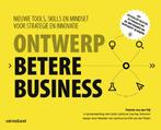 Ontwerp betere business, 9789462761223, Boeken, Verzenden, Zo goed als nieuw, Studieboeken