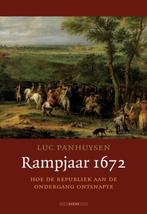 Rampjaar 1672 9789045013282 Luc Panhuysen, Boeken, Verzenden, Gelezen, Luc Panhuysen