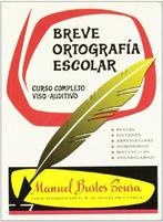 Breve ortografía escolar: tratado completo de ortografía -, Boeken, Taal | Spaans, Gelezen, Various, Verzenden
