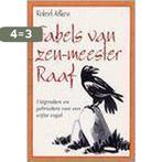 Fabels Van Zen-Meester Raaf 9789045300849, Verzenden, Gelezen