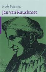 Jan van Ruusbroec 9789043513951 R Faesen, Boeken, Verzenden, Zo goed als nieuw, R Faesen