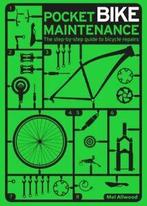 Pocket bike maintenance: the step-by-step guide to bicycle, Gelezen, Mel Allwood, Verzenden