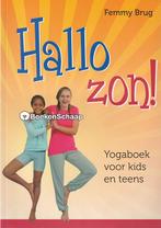 Hallo Zon! Femmy Brug, Boeken, Kinderboeken | Jeugd | 10 tot 12 jaar, Verzenden, Nieuw