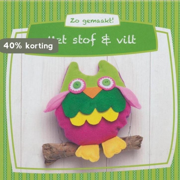 Zo gemaakt! Met stof & vilt 8717438468846, Boeken, Overige Boeken, Zo goed als nieuw, Verzenden