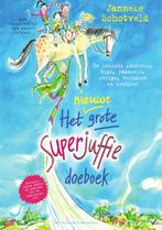 Het nieuwe grote Superjuffie doeboek / Superjuffie, Verzenden, Zo goed als nieuw, Janneke Schotveld
